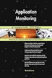 Application Monitoring A Complete Guide - 2020 Edition (English Edition)