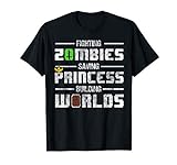 Fighting Zombies Saving Princess Building Worlds - Gamer T-Shirt
