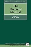 The Rietveld Method (International Union of Crystallography Monographs on Crystallography)