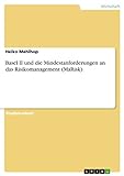 Basel II und die Mindestanforderungen an das Risikomanagement (MaRisk)
