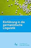 Einführung in die germanistische Linguistik: Lehrbuch