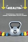 health: fitness buch workout, 90-Tage-Heimtrainingstagebuch im 6 x 9 Zoll Format von 100 Seiten