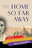 Home So Far Away: A Novel (English Edition)
