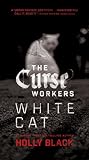 White Cat (The Curse Workers Book 1) (English Edition)