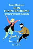 Non fraintendermi! (Italian Edition)