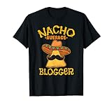 Nacho Durchschnittlicher Blogger Mexikanischer Cinco De Mayo Fiesta Blog T-Shirt