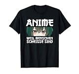 Anime Geschenk Lustiger Spruch T-Shirt