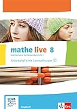 mathe live 8. Ausgabe N: Arbeitsheft mit Lösungsheft und Lernsoftware Klasse 8 (mathe live. Ausgabe N ab 2014)