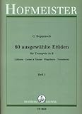Friedrich Hofmeister 60 AUSGEWAEHLTE ETUEDEN 1 - arrangiert für Trompete [Noten/Sheetmusic] Komponist: KOPPRASCH C