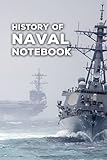 History of Naval Notebook: Notebook|Journal| Diary/ Lined - Size 6x9 Inches 100 Pages