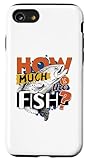 Hülle für iPhone SE (2020) / 7 / 8 Wie viel kostet der Fisch lustige Fischer