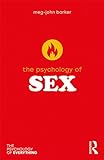 The Psychology of Sex (The Psychology of Everything) (English Edition)
