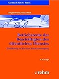 Betriebsrente der Beschäftigten des öffentlichen Dienstes: Einführung in die neue Zusatzversorgung