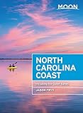 Moon North Carolina Coast: With the Outer Banks (Travel Guide) (English Edition)
