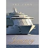{ THE JOURNEY CONTINUES } By Zahn, Art ( Author ) [ Nov - 2013 ] [ Hardcover ]
