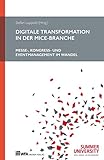 Digitale Transformation in der MICE-Branche: Messe-, Kongress- und Eventmanagement im Wandel