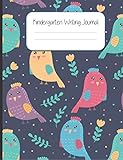 Kindergarten Writing Journal: Kindergarten Supply List | Kindergarten writing composition notebook with Birds | Half Skip Lined with Drawing Space | Perfect First Writing Book for Kids!