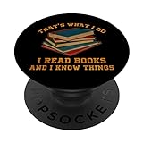 I Read Books And I Know Things Librarian Novel Lover Nerd PopSockets mit austauschbarem PopGrip
