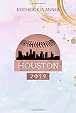 Notebook Planner Houston Baseball 2019 Astro Skyline on Giant Ball: 6x9 inch, Agenda, Simple, Meal, Over 100 Pages, Simple, Daily Journal, Budget