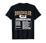 Drechsler Stundenlohn Drechselbank Drechseln T-Shirt