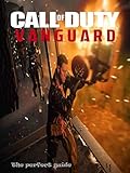 Call of Duty: Vanguard The perfect guide,the best tips and tricks for player need to know and more! ( (English Edition)