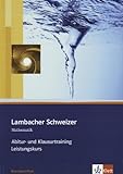 Lambacher Schweizer Mathematik Abitur- und Klausurtraining Leistungskurs. Ausgabe Rheinland-Pfalz: Arbeitsheft plus Lösungen Klassen 11-13 (Lambacher Schweizer Abitur- und Klausurtraining)