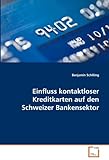 Einfluss kontaktloser Kreditkarten auf den Schweizer Bankensektor