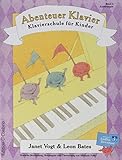 Abenteuer Klavier. Klavierschule für Kinder. Hauptband 2: Erfahrungen