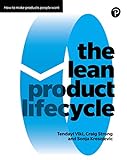 The Lean Product Lifecycle ePub (English Edition)