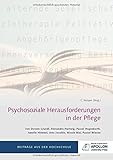 Psychosoziale Herausforderungen in der Pflege (Thesisbände)