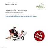 Systematik Diagnose: Prüfungstrainer für die mündliche Prüfung für Heilpraktiker für Psychotherapie
