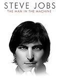 Steve Jobs: The Man in the Machine [OV/OmU]