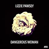 Dangerous Woman (feat. Frazer Mitchell)