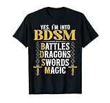 Ja, ich stehe auf Battles Dragons Swords Magic Tabletop Gamer T-Shirt