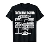 Männer Problemlösung - Halbarm , Prozess Diagramm, Schwarz, - Lustiges Sprüche T-Shirt