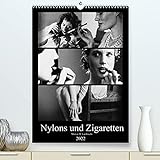 Nylons und Zigaretten (Premium, hochwertiger DIN A2 Wandkalender 2022, Kunstdruck in Hochglanz)