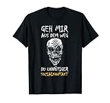 Geh mir aus dem Weg du unnötiger Sozialkontakt Zombie Skull T-Shirt