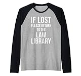 Bibliotheksrecht, Schulstudenten, Bar Prüfung – If Lost Please Raglan