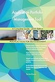 Application Portfolio Management Tool A Complete Guide - 2020 Edition (English Edition)