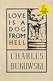 Love is a Dog From Hell (English Edition)