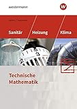 Sanitär-, Heizungs- und Klimatechnik: Technische Mathematik Schülerband