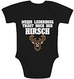 Shirtgeil Meine Lederhose Trägt Noch Der Hirsch Baby Body Kurzarm-Body 0-3 Monate Schwarz