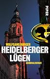 Heidelberger Lügen (Alexander-Gerlach-Reihe 2):