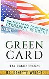 Green Card: The Untold Stories (English Edition)