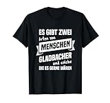 T-Shirt Gladbacher - Stadt Gladbach Geschenk Spruch T-Shirt