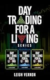 Day Trading for a Living Series, Books 1-3: 5 Expert Systems to Navigate the Stock Market, Investing Psychology for Beginners, A Beginner's Guide to FOREX (English Edition)