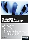Microsoft Office SharePoint Server 2007 - Best Practices