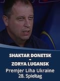 Shaktar Donetsk - Zorya Lugansk
