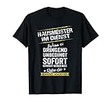 Herren Hausmeister im Dienst Hauswart Haustechniker T-Shirt