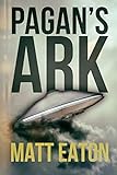 Pagan's Ark: A sci-fi historical thriller (Verus Foundation Book 1) (English Edition)